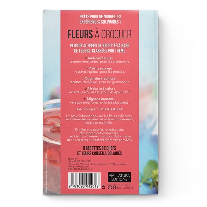 Buch, "Fleurs à croquer" neue kulinarische Erfahrungen - Aromandise (Edition Via Natura)