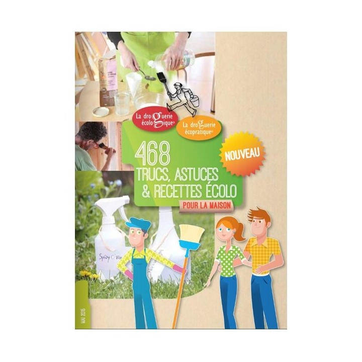  Handbuch mit 468 Tipps, Tricks und Rezepten (auf Französische) - La Droguerie écologique